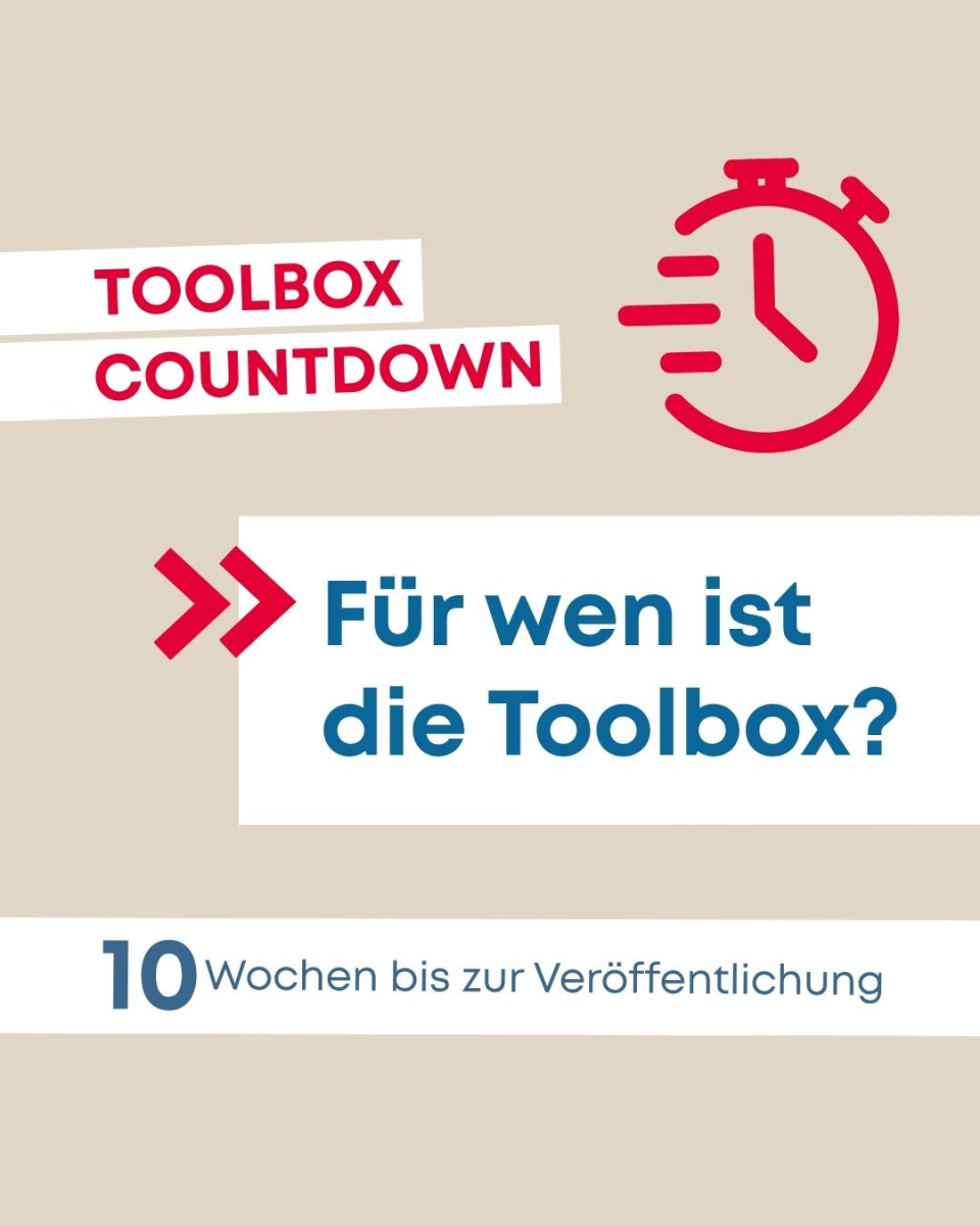 Grafik mit Frage: Für wen ist die Toolbox? 10 Wochen bis zur Veröffentlichung.