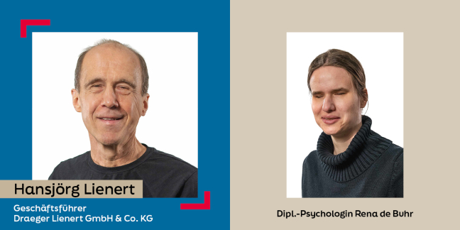 Links ist ein Porträtfoto von Hansjörg Lienert, Geschäftsführer Draeger Lienert GmbH & Co. KG, rechts ein Porträtfoto von Dipl.-Psychologin Rena de Buhr. Beide lächelnd im dunklen Pullover